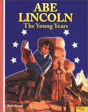 Cover of: Abe Lincoln: The Young Years (Easy Biographies)