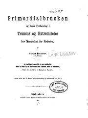 Cover of: Primordialbrusken og dens forbening i truncus og extremiteter hos mennesket før fødselen