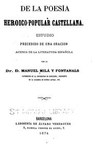 Cover of: Obras completas del doctor D. Manuel Milá y Fontanals...: coleccionadas por el Dr. D. Marcelino ...