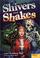 Cover of: Shivers and Shakes