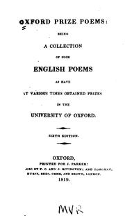 Cover of: Oxford Prize Poems: Being a Collection of Such English Poems as Have at Various Times Obtained ...