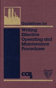 Cover of: Guidelines for writing effective operating and maintenance procedures.