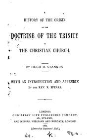 Cover of: Prize essay ... History of the origin of the doctrine of the Trinity in the Christian church ...