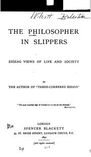 Cover of: The Philosopher in Slippers: Zigzag Views of Life and Society