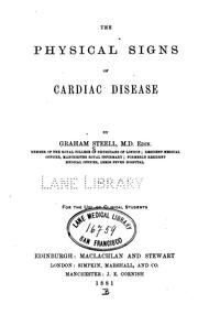 The physical signs of cardiac disease by Graham Steell