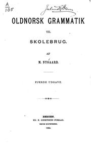 Cover of: Oldnorsk grammatik til skolebrug