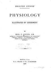 Physiology illustrated by experiment by Buel Preston Colton