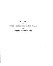 Cover of: Notice sur un très ancien manuscrit grec en onciales des Epîtres de Saint Paul: conservé à ... by Henri Auguste Omont