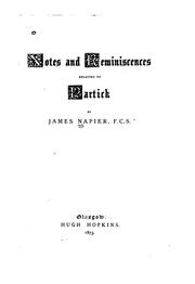 Cover of: Notes and Reminiscences Relating to Partick by James Napier