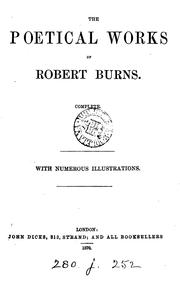 Cover of: The poetical works [and correspondence] of Robert Burns
