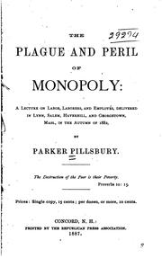 Cover of: Plague and Peril of Monopoly
