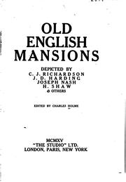 Old English mansions by Charles Holme