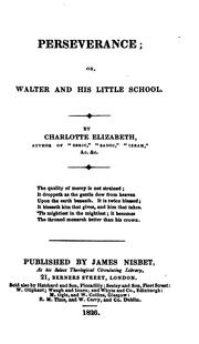 Cover of: Perseverance; or, Walter and his little school. By Charlotte Elizabeth