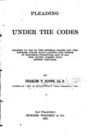 Cover of: Pleading Under the Codes: Adapted to Use in the Several States and ...