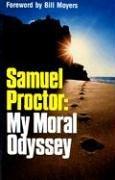 Cover of: Samuel Proctor: my moral odyssey