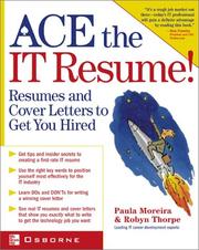 Cover of: Ace the IT resume! by Paula Moreira