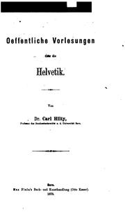 Cover of: Oeffentliche Vorlesungen über die Helvetik