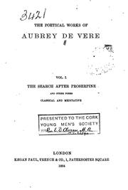 Cover of: The Poetical Works of Aubrey de Vere by Aubrey De Vere