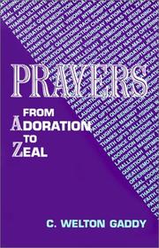 Cover of: Prayers: from adoration to zeal