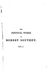 Cover of: The Poetical Works of Robert Southey: With a Memoir