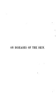 Cover of: On Diseases of the Skin by Erasmus Wilson