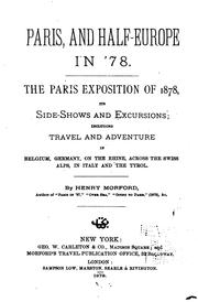 Cover of: Paris and Half-Europe in '78: The Paris Exposition of 1878, Its Side-shows ...