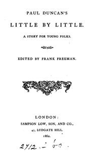 Cover of: Paul Duncan's little by little, ed. by F. Freeman