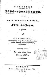 Cover of: Nordiskt sago-bibliothek, eller, Mythiska och romantiska forntids-sagor