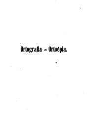 Cover of: Ortografia et Ortoëpia del idiom romauntsch d'Engiadin'Ota by Zaccaria Pallioppi