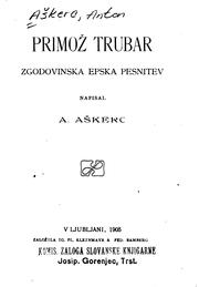Cover of: Primož Trubar: zgodovinska epska pesnitev