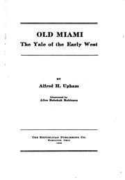 Cover of: Old Miami, the Yale of the Early West