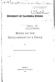 Cover of: Notes on the Development of a Child ...