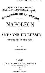 Physiologie de la guerre: Napoléon et la campagne de Russie by Lev Nikolaevič Tolstoy