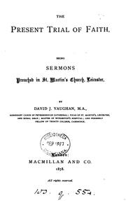 Cover of: The present trial of faith, sermons