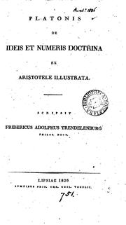 Cover of: Platonis de ideis et numeris doctrina ex Aristotele illustrata: pars 1
