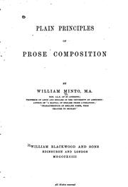 Cover of: Plain Principles of Prose Composition by William Minto