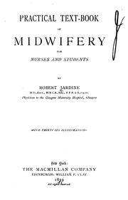 Cover of: Practical text-book of midwifery for nurses