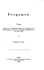 Cover of: Pergamon Vortrag gehalten in der öffentlichen Sitzung der K. Akademie der ...