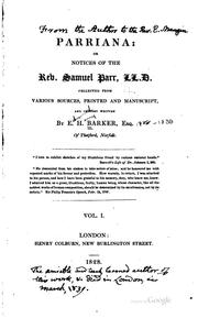 Cover of: Parriana: Or, Notices of the Rev. Samuel Parr ...