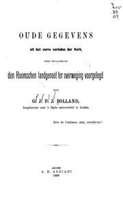 Cover of: Oude gegevens uit het verre verleden der kerk, meer bepaaldelijk den ...