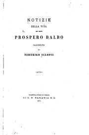 Cover of: Notizie della vita del conte Prospero Balbo