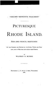 Cover of: Picturesque Rhode Island: Pen and Pencil Sketches of the Scenery and History Its Cities, Towns ... by Wilfred Harold Munro
