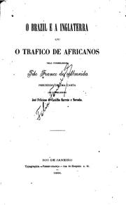 Cover of: O Brazil e a Inglaterra ou o trafico de africanos