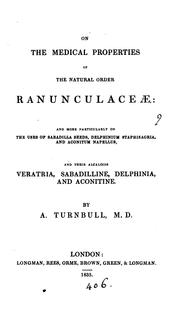 Cover of: On the medical properties of the natural order Ranunculaceæ