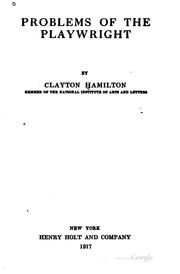 Cover of: Problems of the Playwright by Clayton Meeker Hamilton
