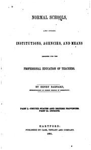 Cover of: Normal Schools, and Other Institutions, Agencies, and Means Designed for the ...