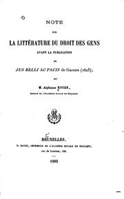 Cover of: Note sur la littérature du droit des gens avant la publication du Jes Belli ac Pacis de Grotius ...