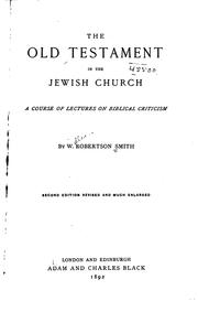 Cover of: The Old Testament in the Jewish Church: A Course of Lectures on Biblical ...