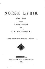 Cover of: Norsk lyrik efter 1814 by Kristian Anastas Winterhjelm
