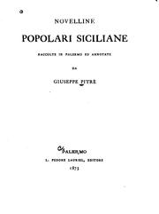 Cover of: Novelline popolari siciliane raccolte in Palermo ed annotate: raccolte in ...